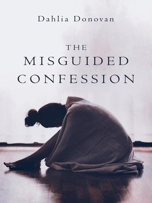 cover image of The Misguided Confession